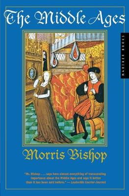 The Middle Ages - Bishop, Morris