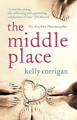 The Middle Place - Corrigan, Kelly