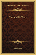 The Middle Years