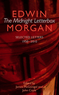 The Midnight Letterbox: Selected Correspondence 1950 - 2010