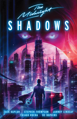 The Midnight: Shadows - Kaplan, Zack