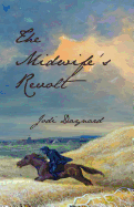 The Midwife's Revolt