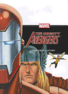 The Mighty Avengers: An Origin Story