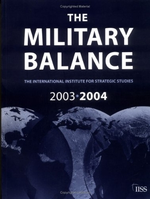 The Military Balance 2003-2004 - Langton, Christopher (Editor)