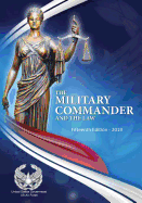 The Military Commander and the Law Fifteenth Edition - 2019