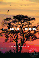 The Milk of Birds