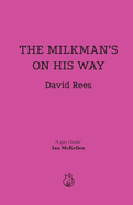 The Milkman's on His Way