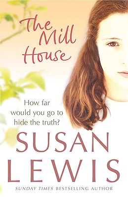 The Mill House - Lewis, Susan