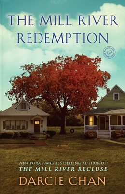 The Mill River Redemption - Chan, Darcie