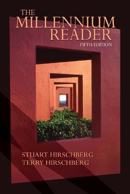 The Millennium Reader - Hirschberg, Stuart, and Hirschberg, Terry