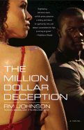 The Million Dollar Deception