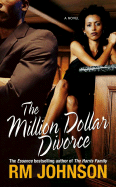 The Million Dollar Divorce - Johnson, R M