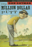 The Million Dollar Putt