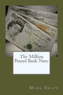 The Million Pound Bank Note