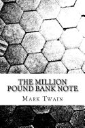 The Million Pound Bank Note
