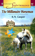 The Millionaire Horseman