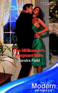 The Millionaire's Pregnant Wife