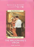 The Millionaire's Virgin