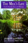 The Mill's Life