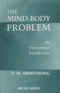 The Mind-Body Problem: An Opinionated Introduction