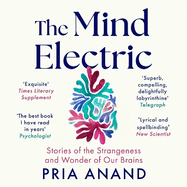 The Mind Electric: 'Lyrical and spellbinding' New Scientist