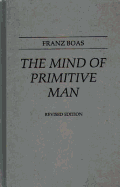 The Mind of Primitive Man