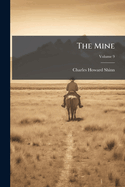 The Mine Volume 9
