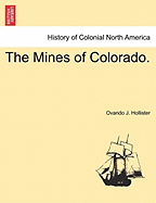 The Mines of Colorado