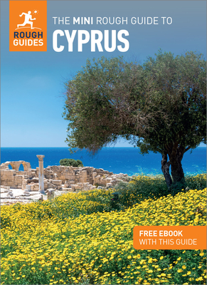 The Mini Rough Guide to Cyprus: Travel Guide with eBook - Guides, Rough