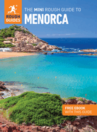 The Mini Rough Guide to Menorca: Travel Guide with eBook