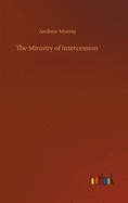 The Ministry of Intercession