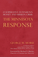 The Minnesota Response: Cooperative Extension's Money and Mission Crisis