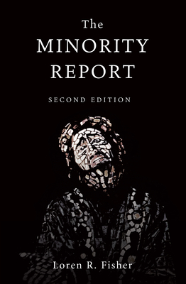 The Minority Report - Fisher, Loren R