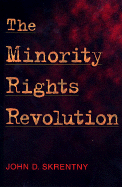 The Minority Rights Revolution