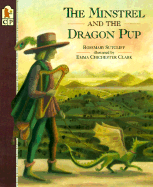The Minstrel and the Dragon Pup