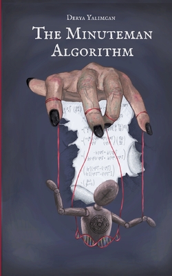 The Minuteman Algorithm - Yalimcan, Derya