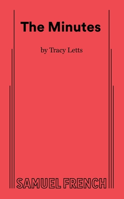 The Minutes - Letts, Tracy