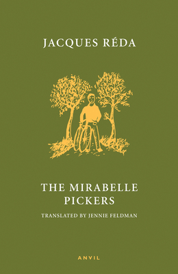 The Mirabelle Pickers - Reda, Jacques