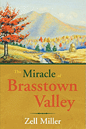 The Miracle of Brasstown Valley
