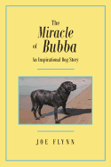 The Miracle of Bubba