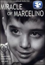The Miracle of Marcelino