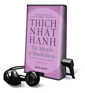 The Miracle of Mindfulness