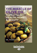 The Miracle of Olive Oil