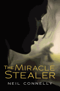 The Miracle Stealer
