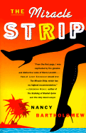 The Miracle Strip