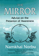 The Mirror: Advice on the Presence of Awareness