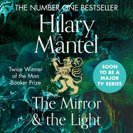 The Mirror and the Light