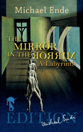 The Mirror in the Mirror: A Labyrinth
