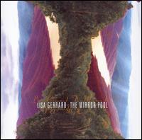 The Mirror Pool - Lisa Gerrard