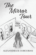 The Mirror Tour